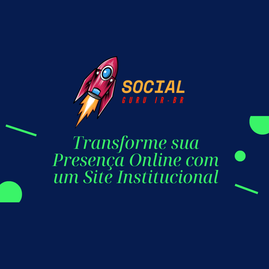 Benefícios de um Site Institucional